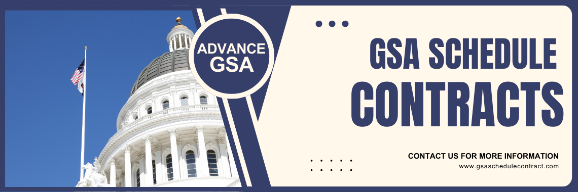Everything You Need to Know About GSA Schedule Contracts: A Comprehensive Guide